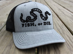 Fish, or Die. Hat
